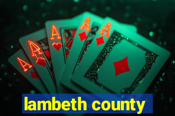 lambeth county